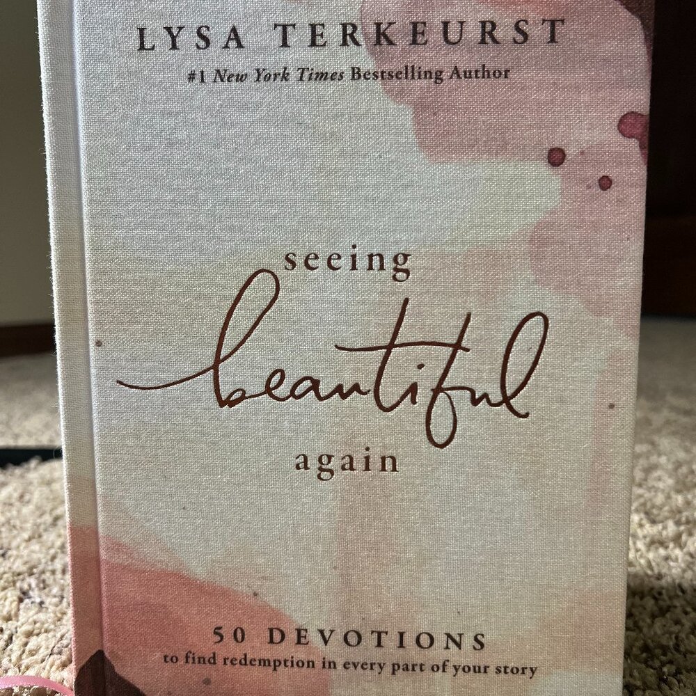 Seeing Beautiful Again: 50 Devotions - Lysa Terkeurst